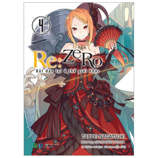 Rezero 4 - Bắt Đầu Lại Ở Thế Giới Khác Bản Thông Thường