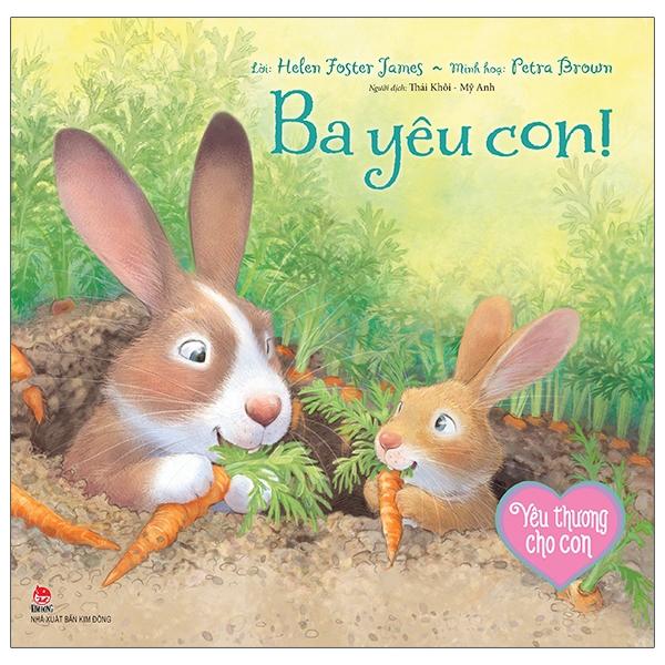 Yêu Thương Cho Con Ba Yêu Con