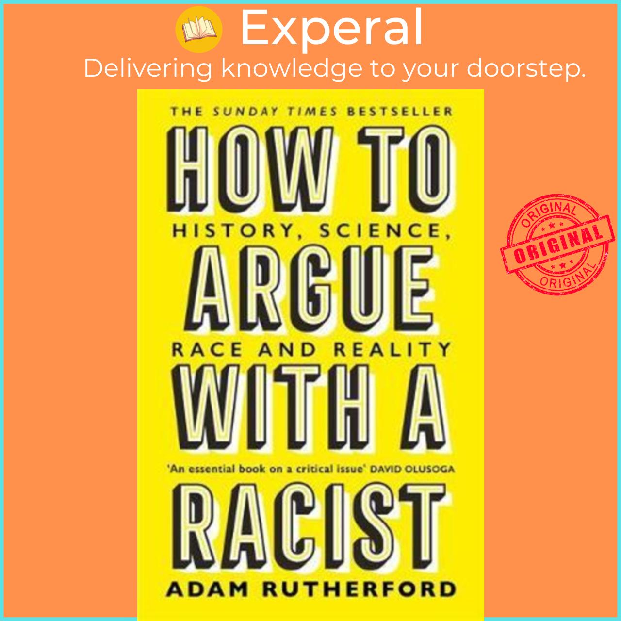 Sách - How to Argue With a Racist : History, Science, Race and Reality by Adam Rutherford