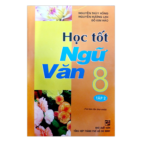 Học Tốt Ngữ Văn 8 Tập 2 