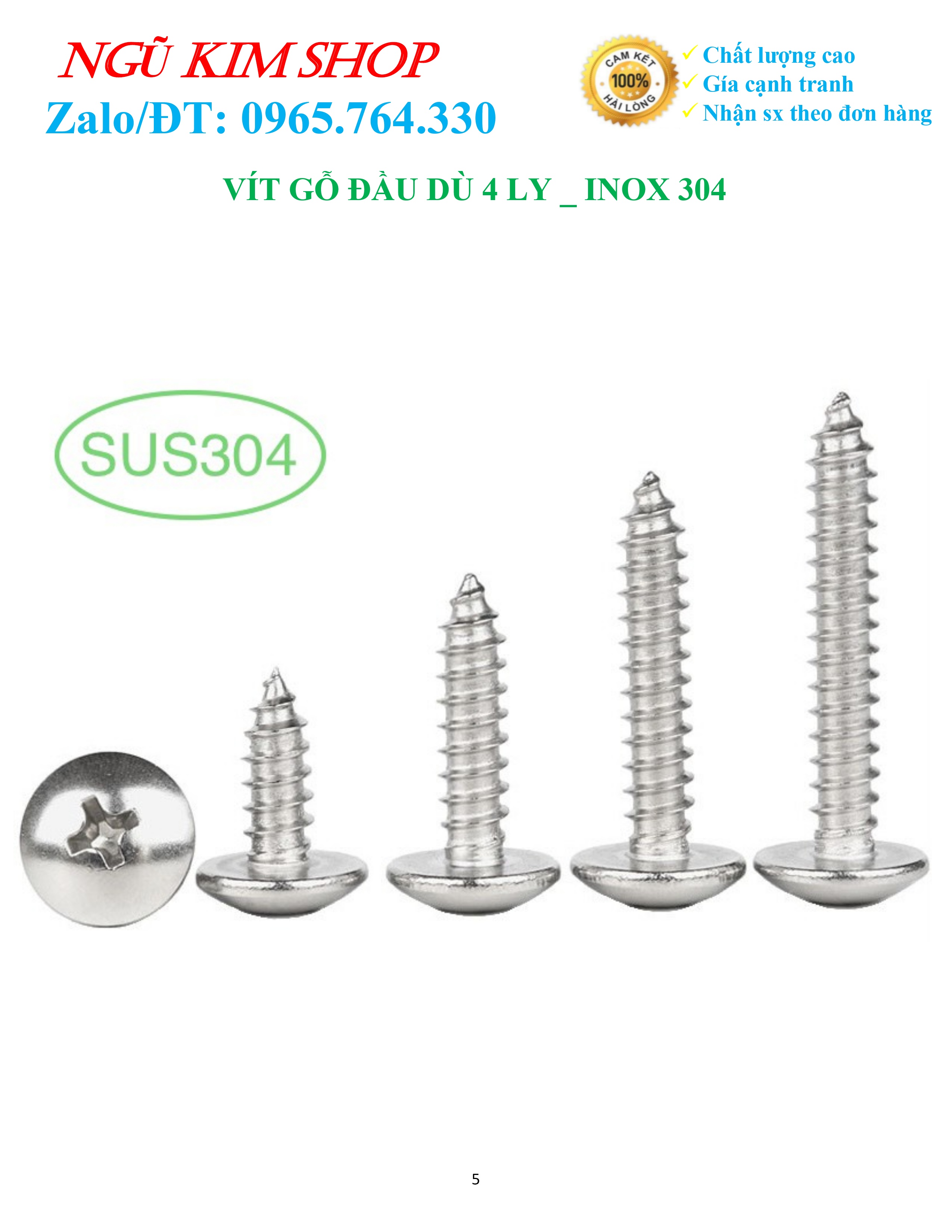 VÍT GỖ ĐẦU DÙ 4 LY _ INOX 304