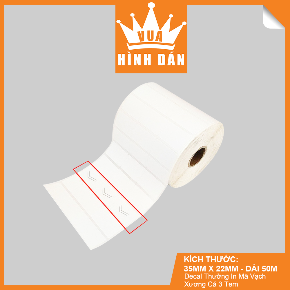 Decal Thường 35x22mm In Mã Vạch, Tem Niêm Phong Xương Cá Chống Bóc Cuộn 50m, KHỔ GIẤY: 110mm