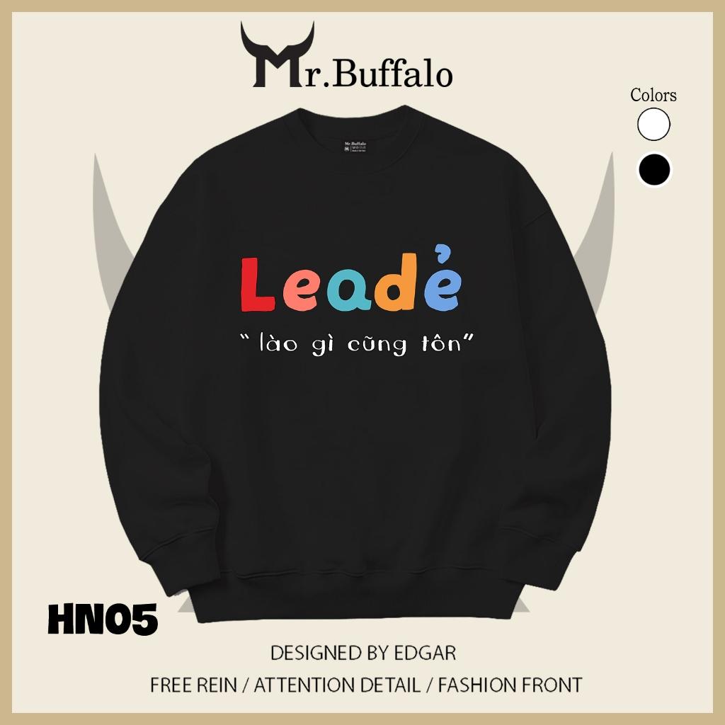 Áo sweater thu đông form rộng in hình hài hước "Leadẻ" Mr.buffalo - [HN06] Áo Đen