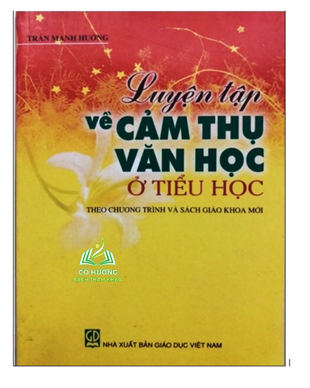 Sách Luyện tập về Cảm thụ văn học ở tiểu học