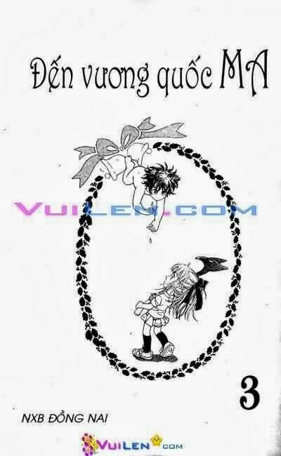 đến vương quốc ma chapter 3 2