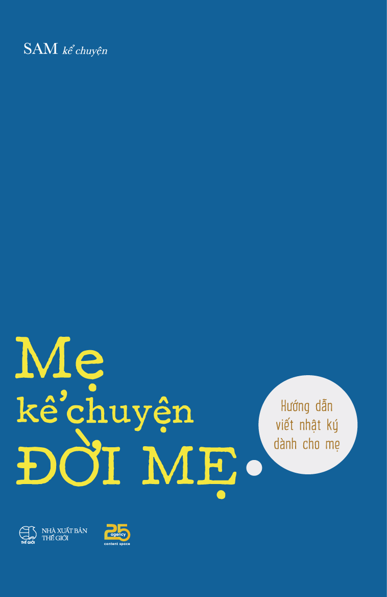 MẸ KỂ CHUYỆN ĐỜI MẸ