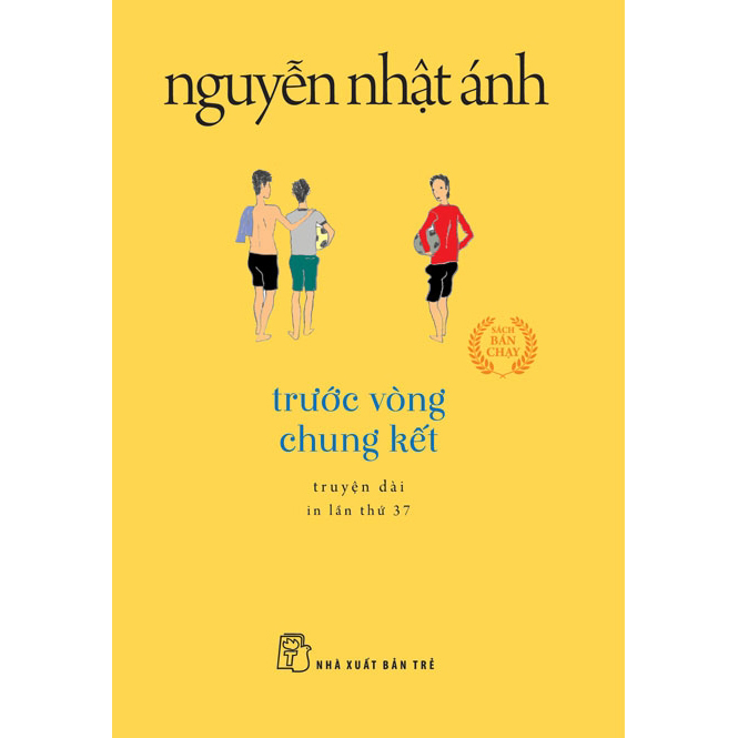 Trước Vòng Chung Kết (Tái Bản 2022)