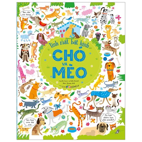 Tinh Mắt Bắt Hình – Chó Và Mèo
