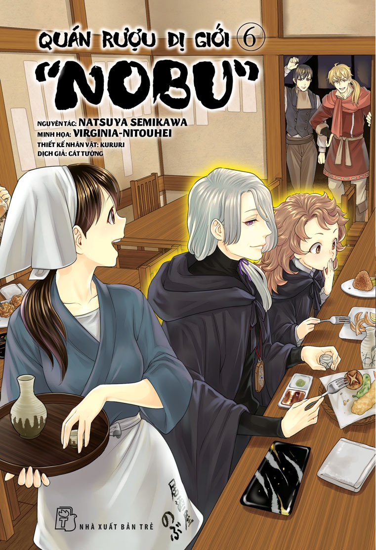 Quán rượu dị giới "Nobu" - Tập 6