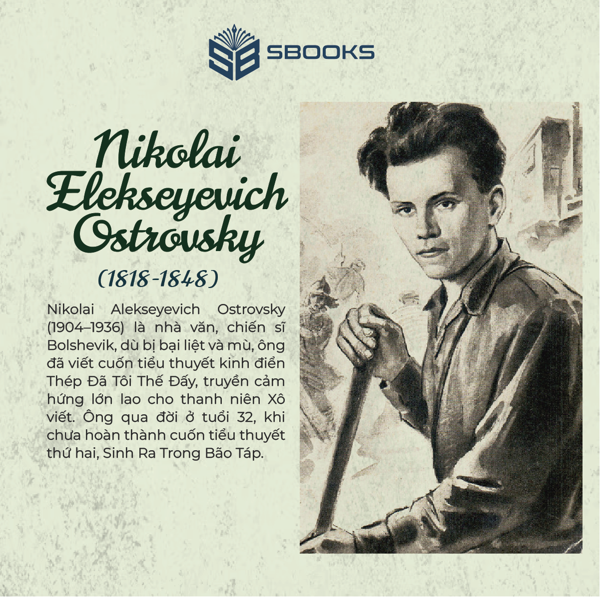 Sách - Thép Đã Tôi Thế Đấy (Nicolai A. Ostrovsky) - SBOOKS