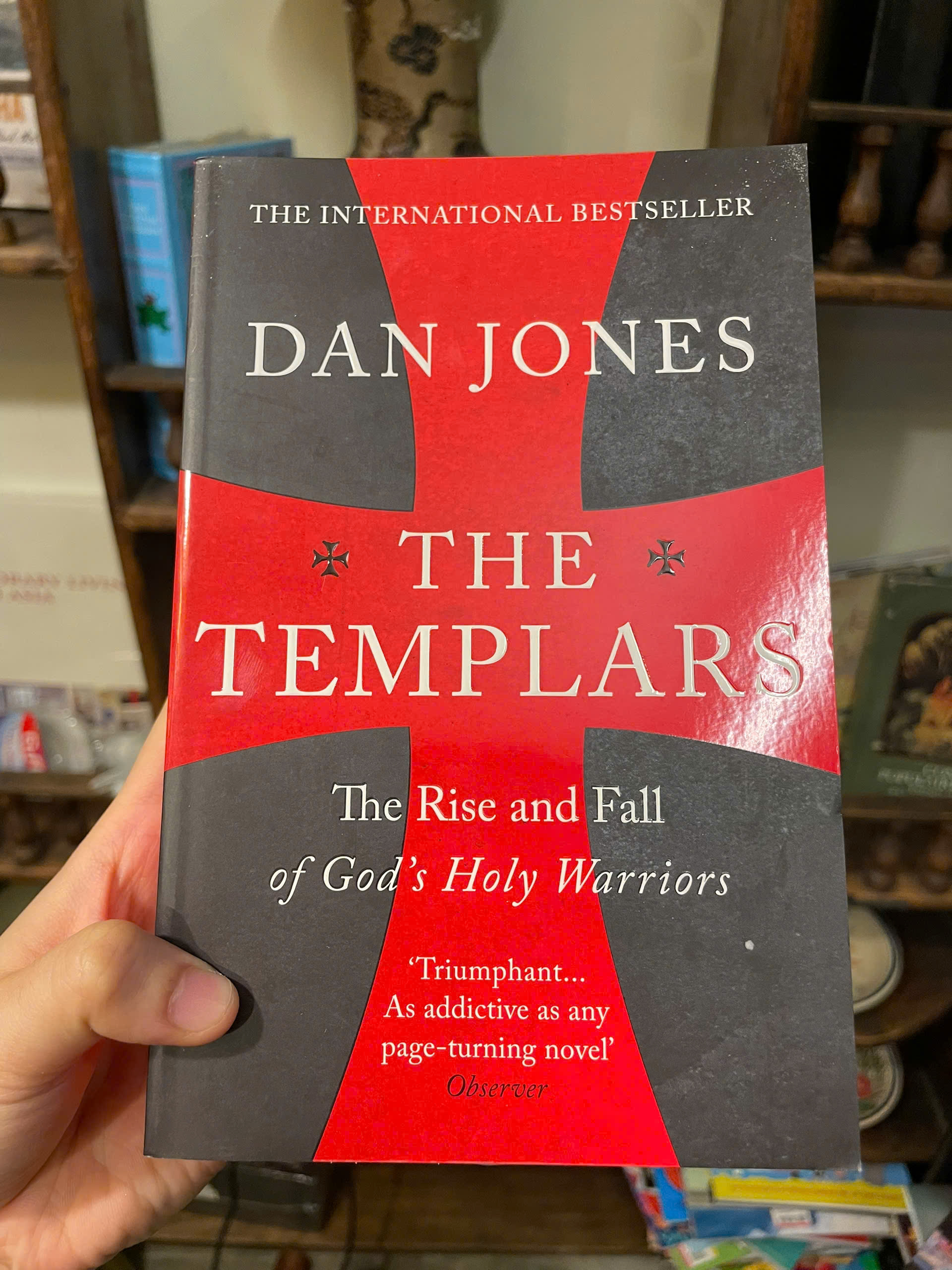 Sách - The Templars: The Rise &amp; Fall of God's Holy Warriors (International Bestseller) by Dan Jones