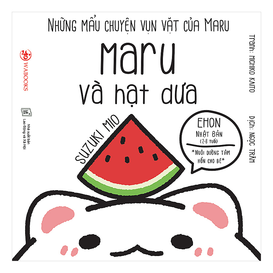 Những Mẩu Chuyện Vụn Vặt Của Maru - Maru Và Hạt Dưa