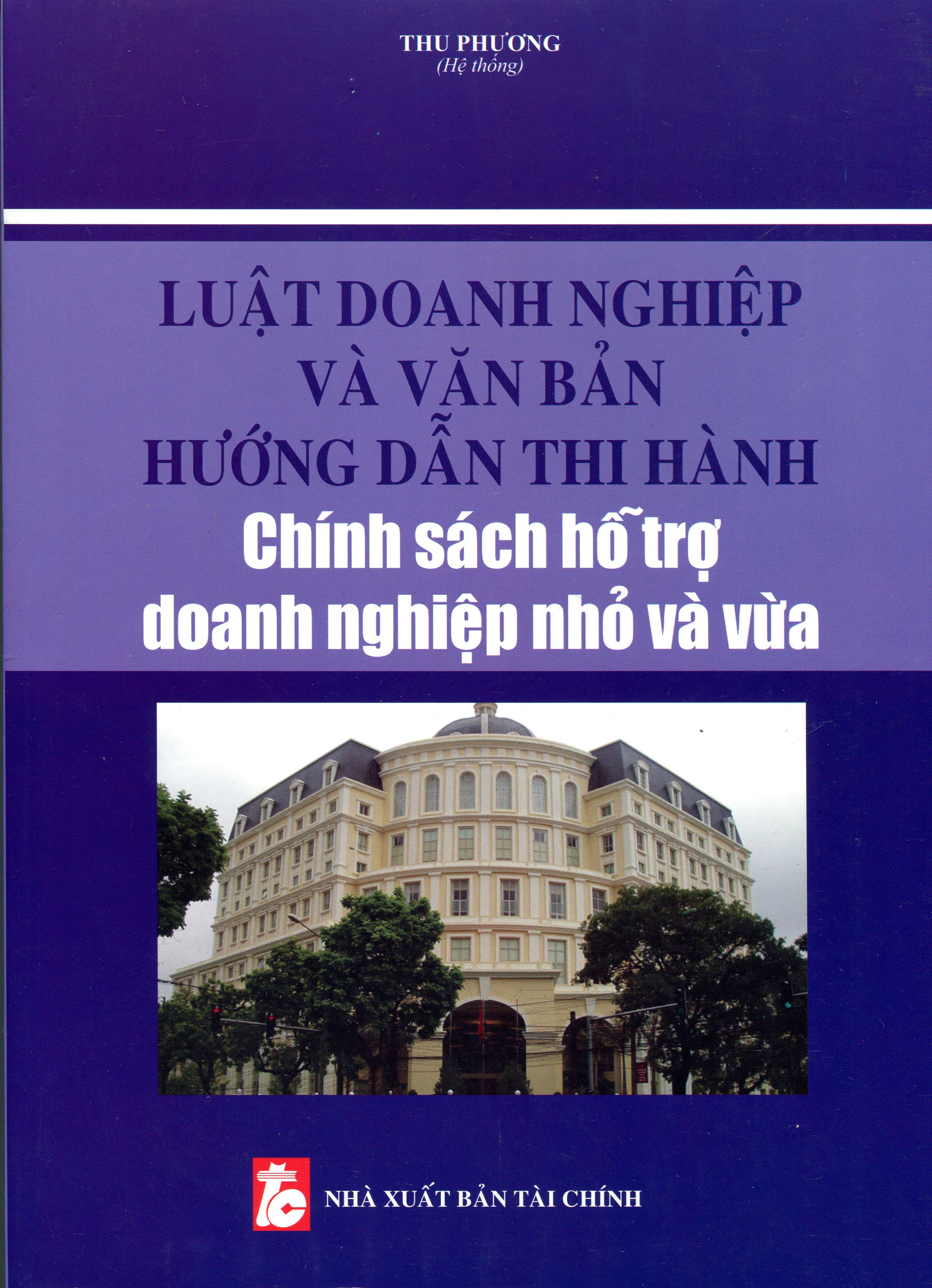 Luật Doanh Nghiệp Và Các Chính Sách Mới Về Hoạt Động Kinh Doanh