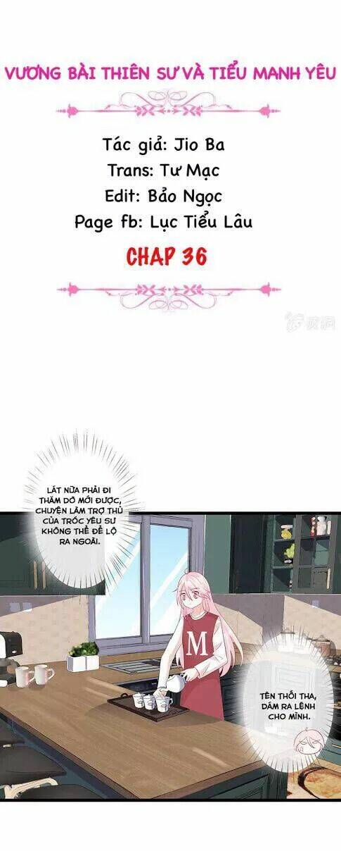 vương bài thiên sư và tiểu manh yêu chapter 36 2
