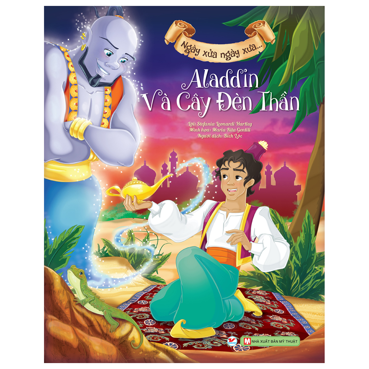 Aladdin Và Cây Đèn Thần - Ngày Xửa Ngày Xưa (Tái Bản 2020)