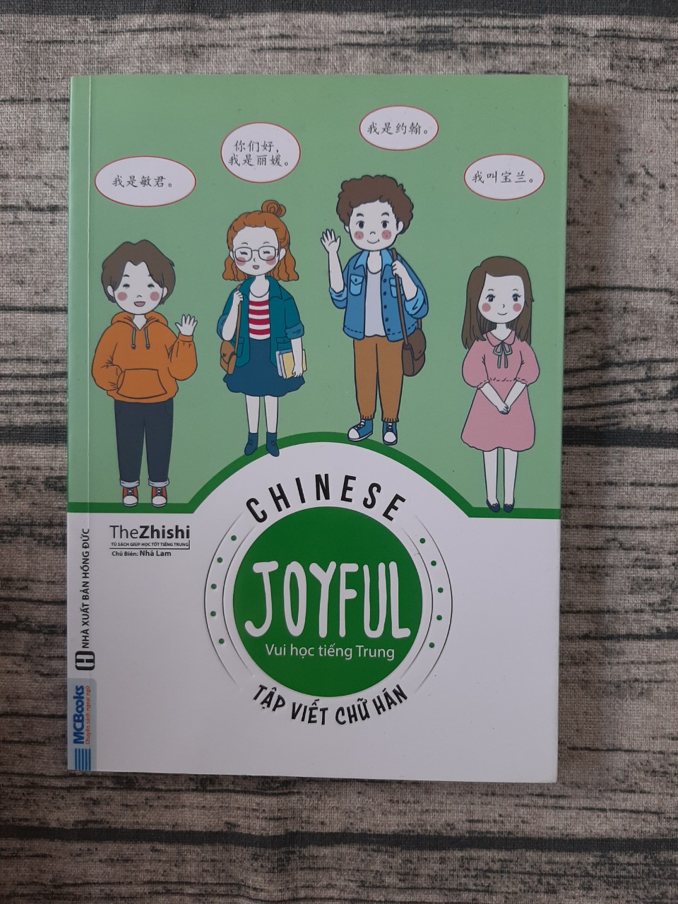 Joyful Chinese - Vui Học Tiếng Trung - Tập Viết Chữ Hán