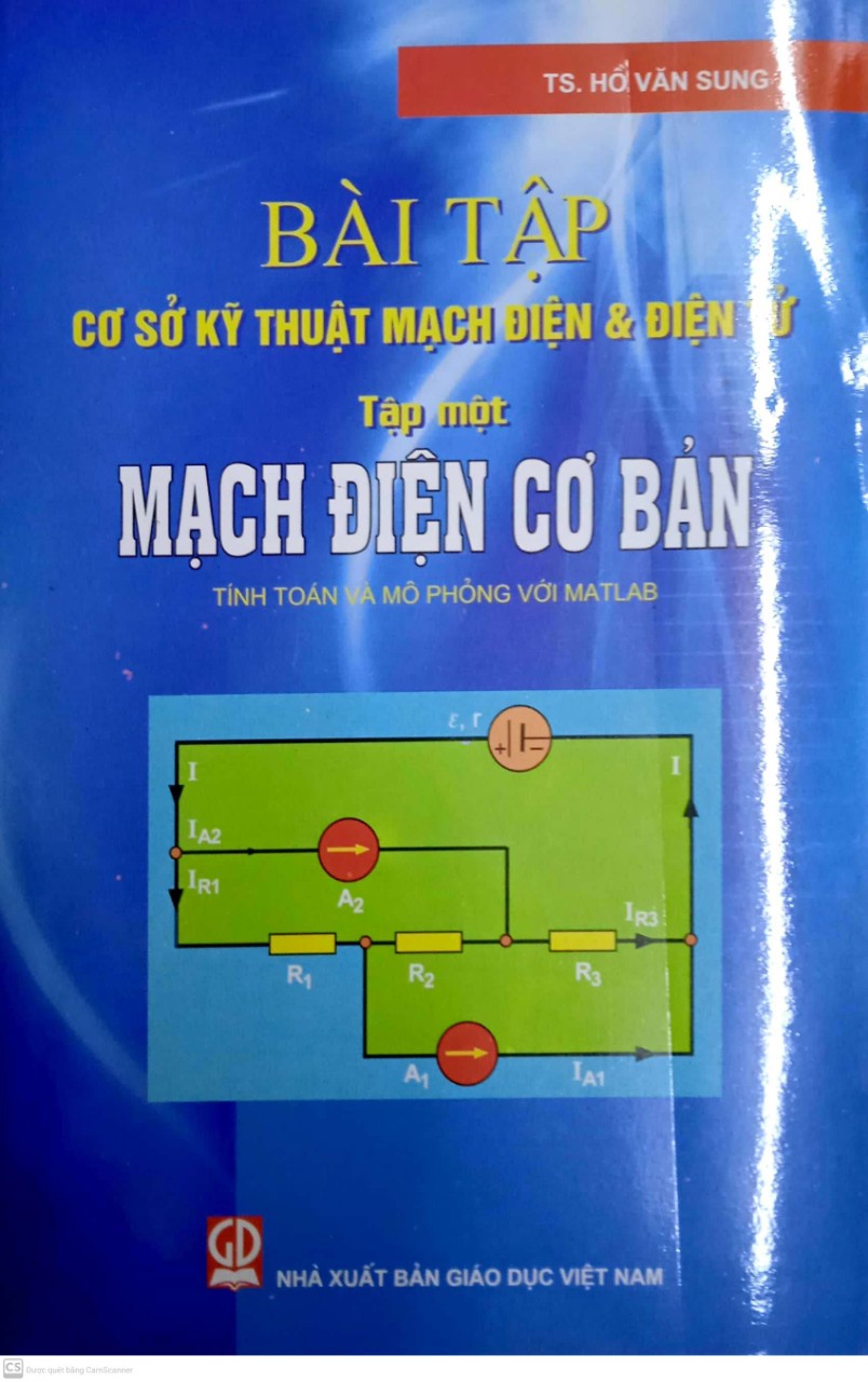 Combo Cơ Sở Kỹ Thuật Mạch Điện &amp; Điện Tử Tập 1 + Bài Tập ( Mạch ĐIện Cơ Bản)