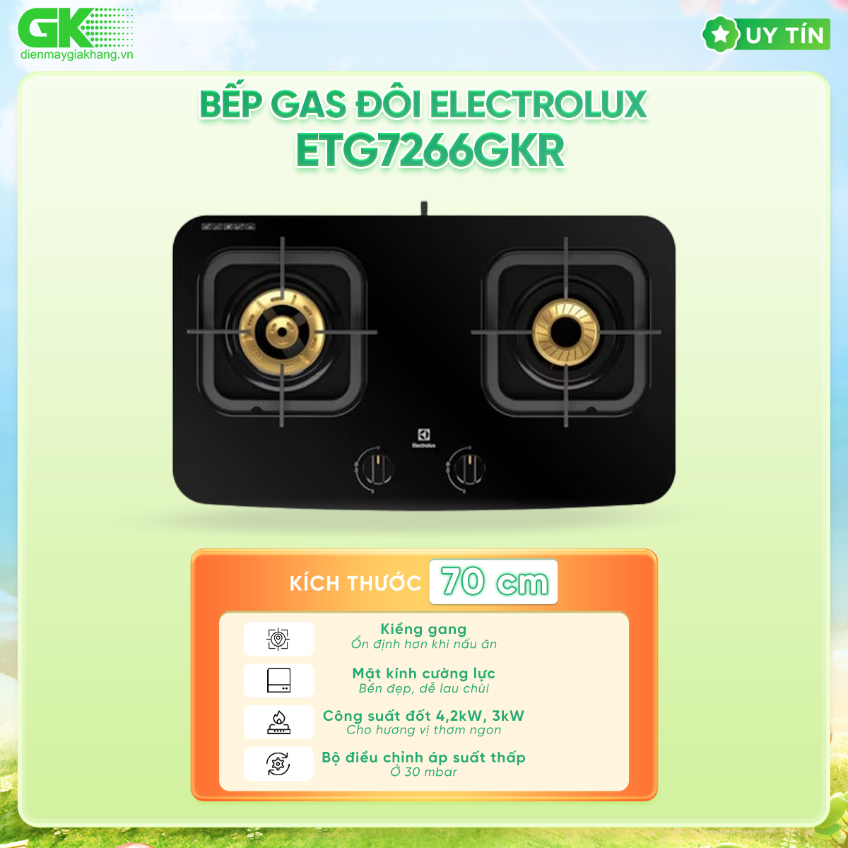 BẾP GAS ĐÔI ELECTROLUX ETG7266GKR - HÀNG CHÍNH HÃNG (CHỈ GIAO HCM)