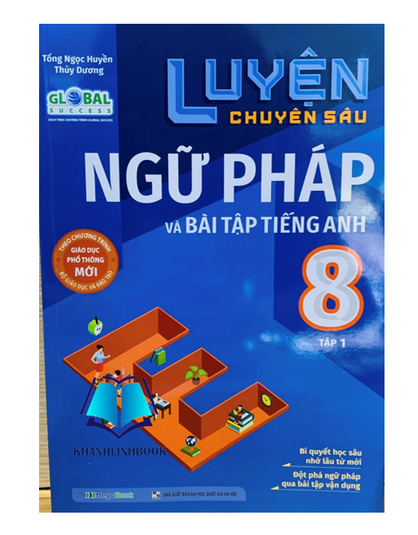 Sách - Luyện chuyên sâu ngữ pháp và bài tập tiếng Anh 8 - tập 1