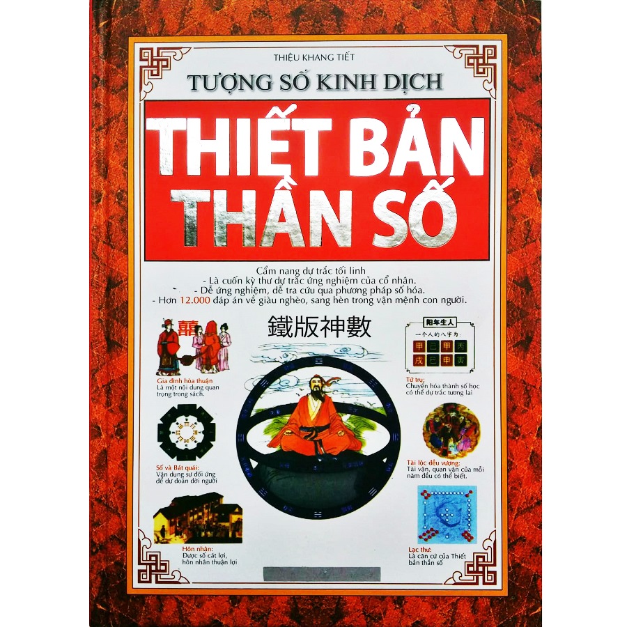 Tượng Số Kinh Dịch - Thiết Bản Thần Số (Cẩm Nang Dự Trắc Tối Linh)