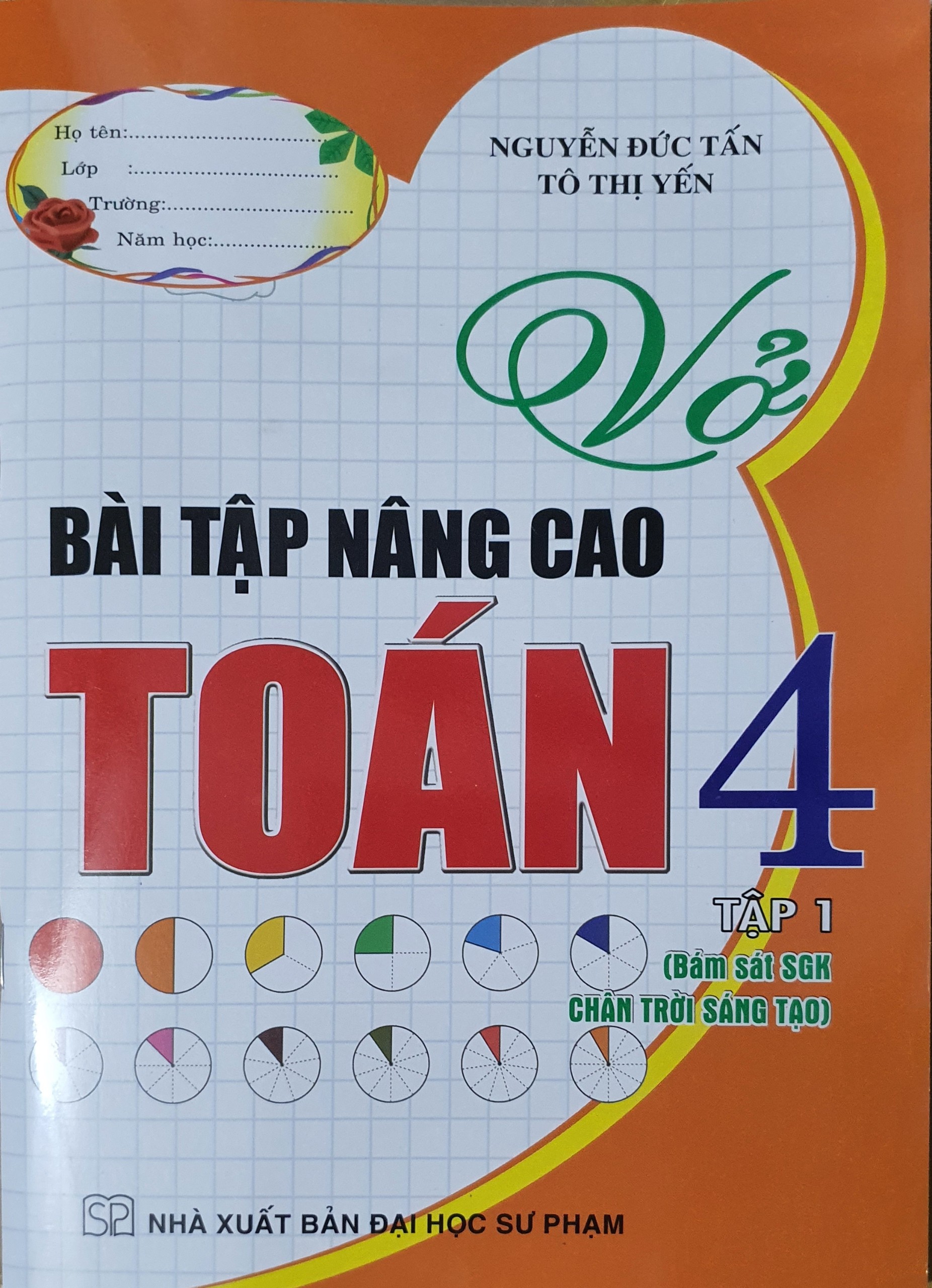 Vở Bài Tập Nâng Cao Toán 4 - Tập 1 (Bám Sát Sgk Chân Trời Sáng Tạo)