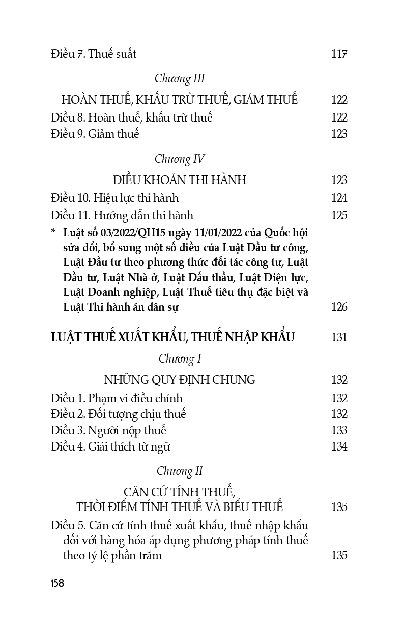 Luật Về Thuế (Hiện Hành)(Luật Thuế Thu Nhập Cá Nhân; Luật Thuế Thu Nhập Doanh Nghiệp; Luật Thuế Giá Trị Gia Tăng; Luật Thuế Tiêu Thụ Đặt Biệt; Luật Thuế Xuất Khẩu, Nhập Khẩu) (Trình bày đẹp, chi tiết, dễ dàng tra cứu)
