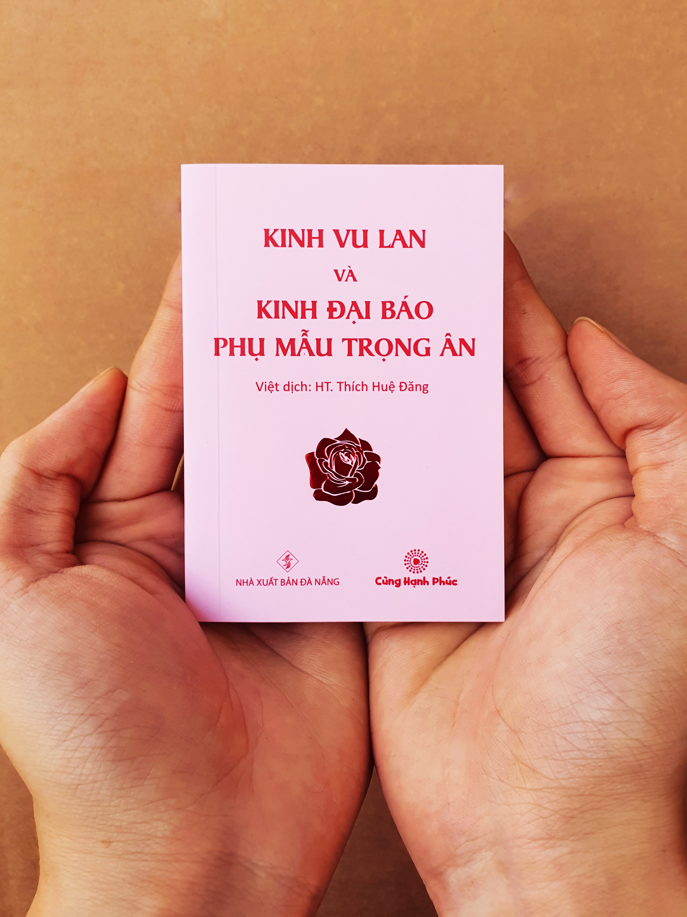 Kinh Vu Lan và Kinh Đại Báo Phụ Mẫu Trọng Ân (Khổ mini) - Việt dịch: Hòa Thượng Thích Huệ Đăng