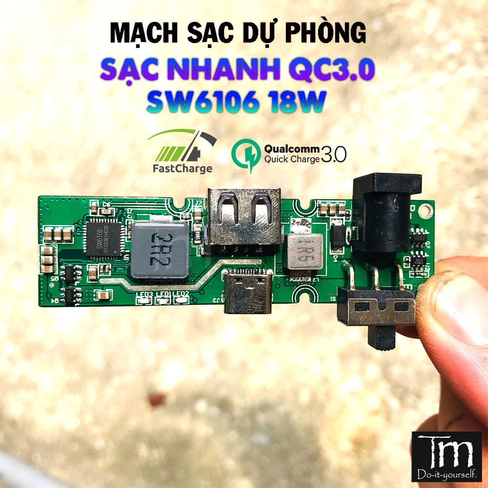 Mạch Sạc Dự Phòng Sạc Nhanh 18W SW6106