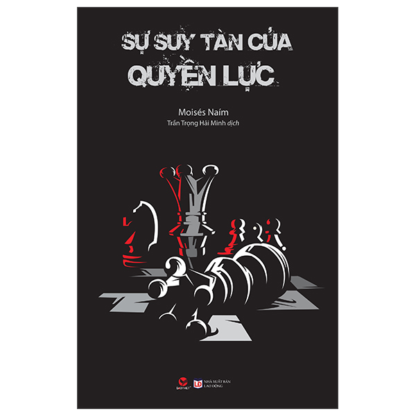 Sự Suy Tàn Của Quyền Lực