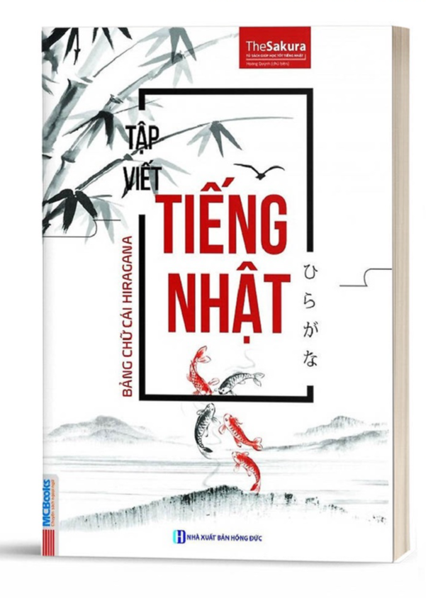 Tập Viết Tiếng Nhật Bảng Chữ Cái Hiragana - Dành Cho Người Bắt Đầu - Bản Quyền