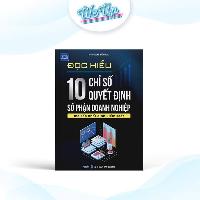 Sách - Đọc hiểu 10 chỉ số quyết định số phận doanh nghiệp mà sếp nhất định kiểm soát