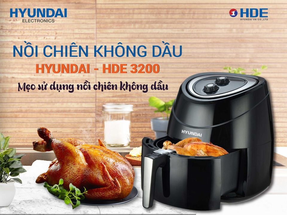 Nồi chiên không dầu Hyundai HDE 3200 hàng chính hãng - Dung tích 5.5L