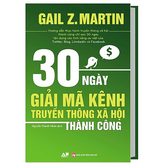 Cuốn Sách Marketing Hay: 30 Ngày Giải Mã Kênh Truyền Thông Xã Hội Thành Công