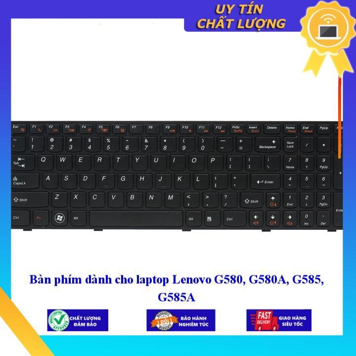 Bàn phím dùng cho laptop Lenovo G580 G580A G585 G585A - Hàng Nhập Khẩu New Seal