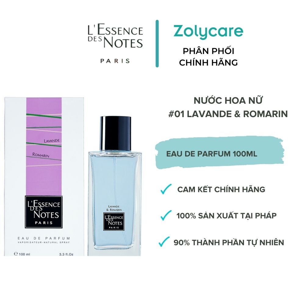 Nước Hoa Pháp Nữ L'Essence des Notes EDN Lavande &amp; Romanrin 100ml