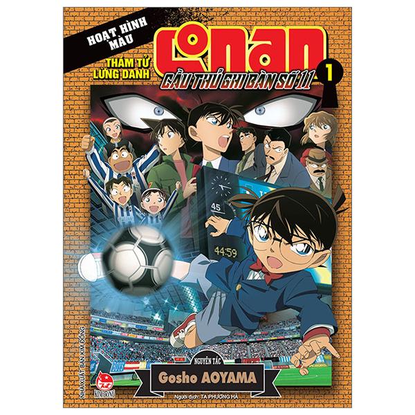 Thám Tử Lừng Danh Conan Hoạt Hình Màu: Cầu Thủ Ghi Bàn Số 11 - Tập 1