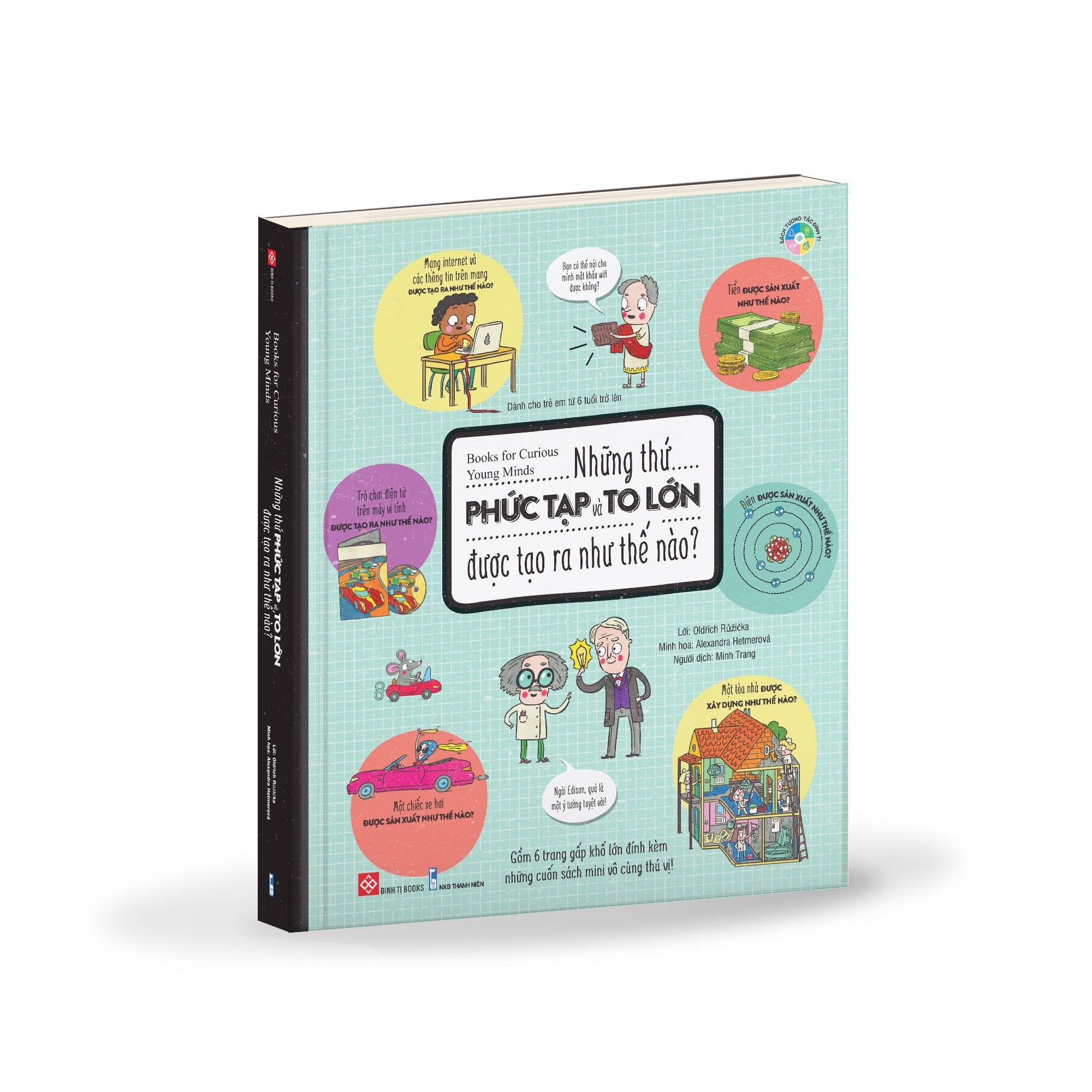 Books for Curious Young Minds - Những thứ PHỨC TẠP và TO LỚN được tạo ra như thế nào?
