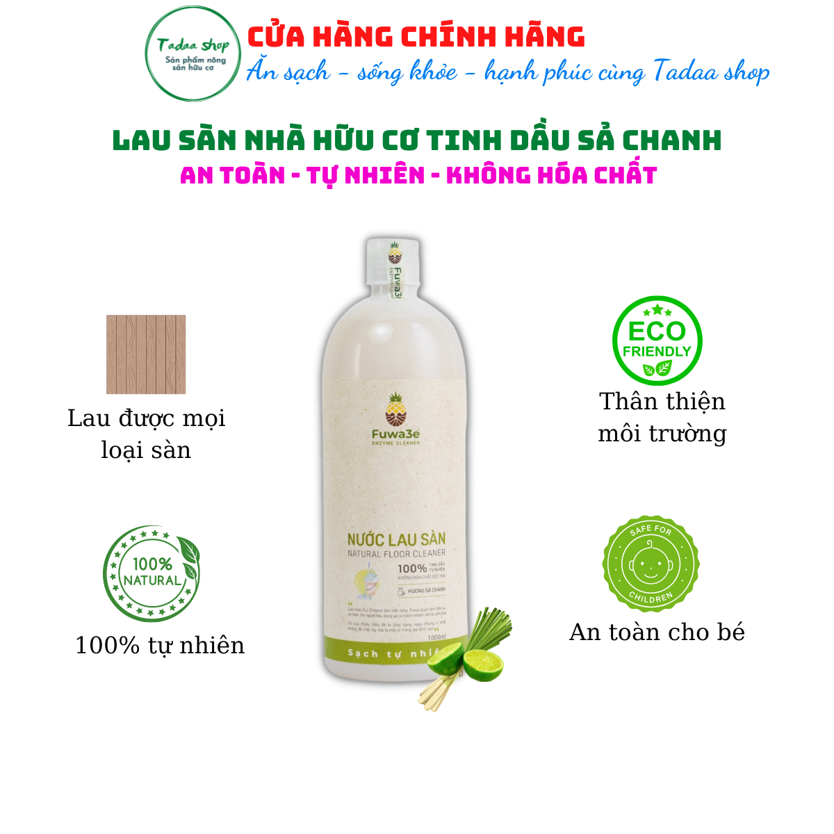 Nước lau sàn hữu cơ Fuwa3e hương sả chanh, sạch bóng thơm mát nhà cửa chai 1 Lit