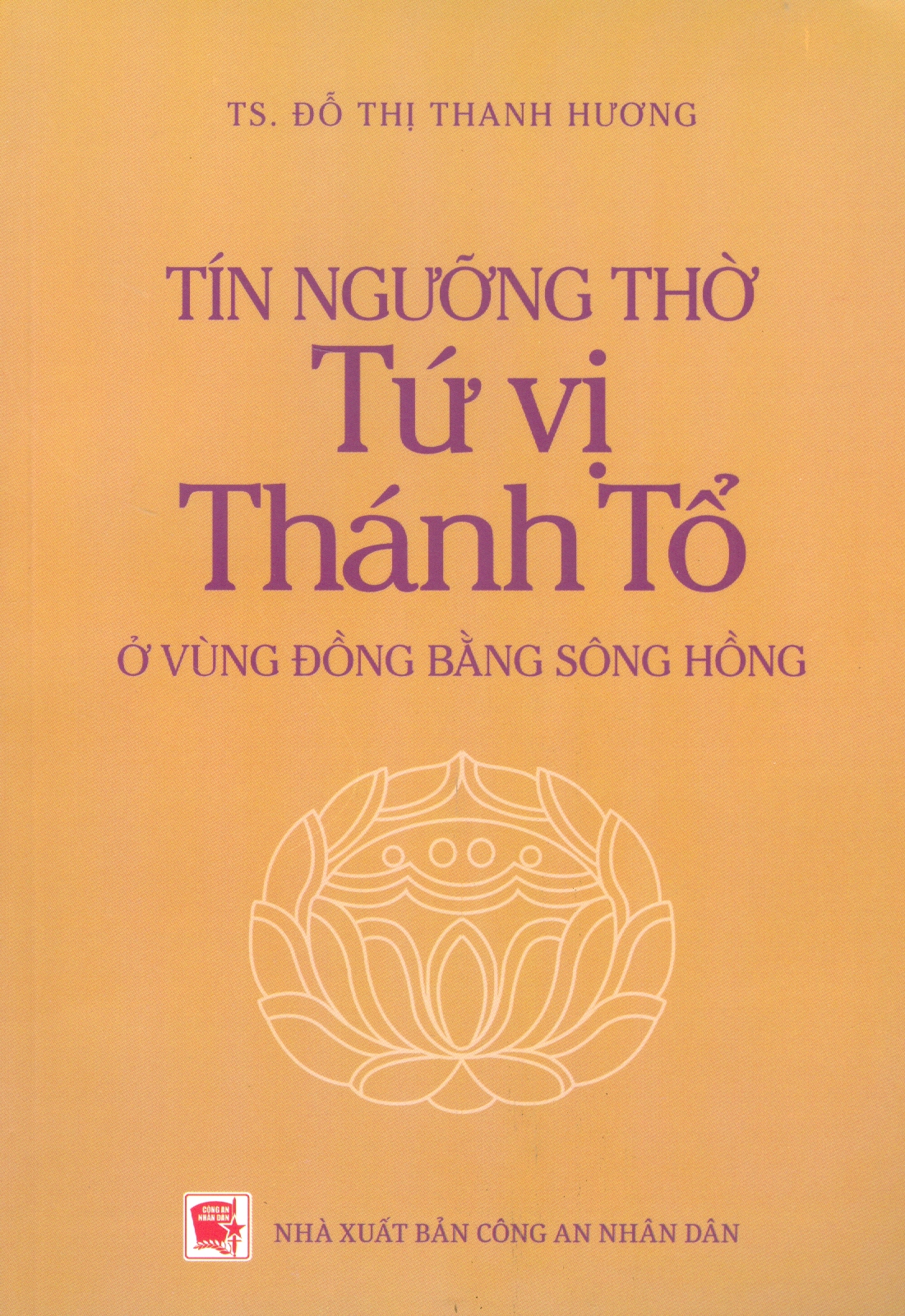 Tín Ngưỡng Thờ Tứ Vị Thánh Tổ Ở Vùng Đồng Bằng Sông Hồng