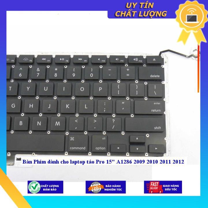 Bàn Phím dùng cho laptop táo Pro 15&quot; A1286 2009 2010 2011 2012 - CHUẨN TIẾNG ANH - Hàng Nhập Khẩu New Seal