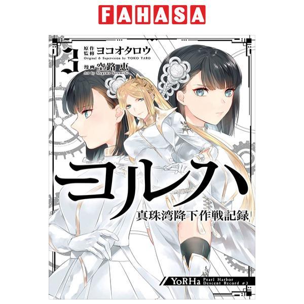 Sách ngoại văn: ヨルハ 真珠湾降下作戦記録3 - Yo Ruha Shinjuwan Koka Sakusen Kiroku 3