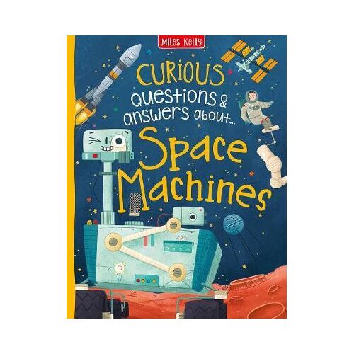 Curious Questions &amp; Answers About Space Machines