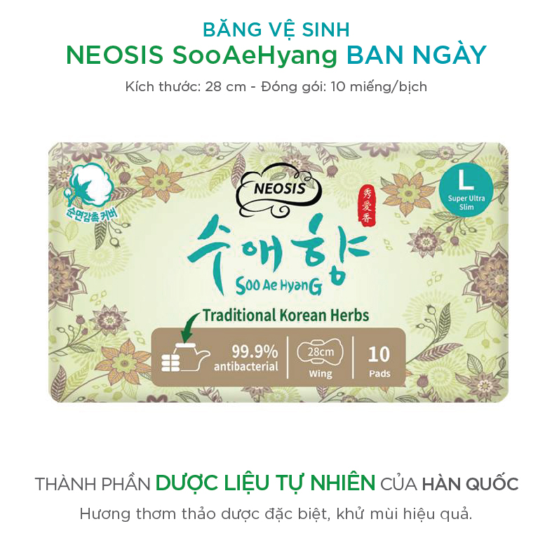 BĂNG VỆ SINH HỮU CƠ THẢO DƯỢC NEOSIS SOOAEHYANG BAN NGÀY của Hàn Quốc_Size L_28cm_1 gói/10 miếng