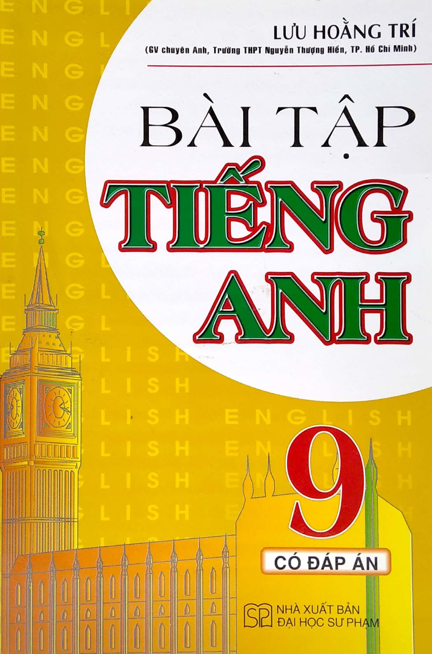 Bài Tập Tiếng Anh 9 (Có Đáp Án)