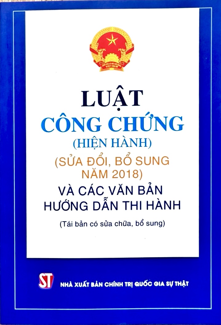 Sách - Luật Công Chứng và Văn Bản Hướng Dẫn Thi Hành