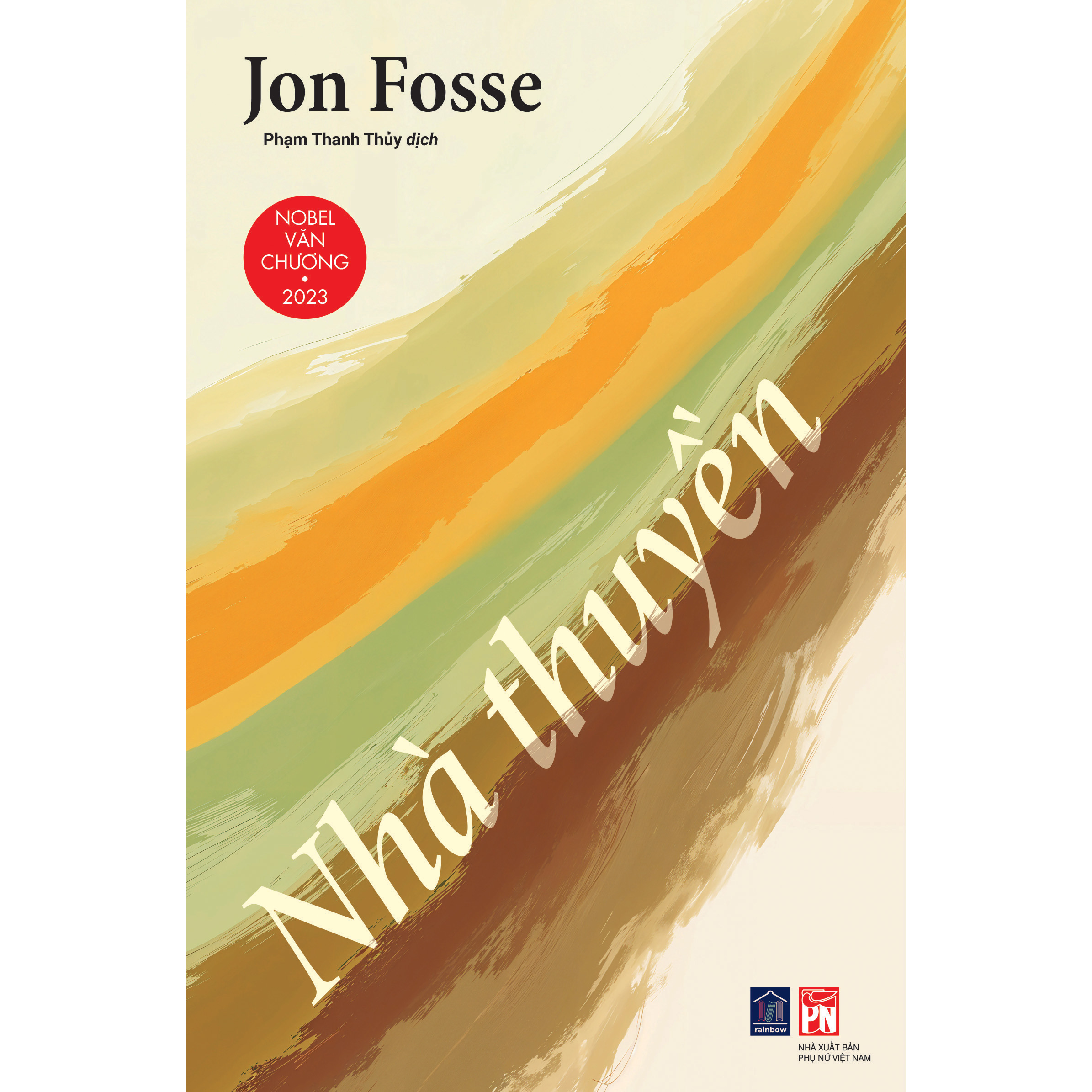 Sách - Nhà Thuyền - Jon Fosse (tác giả Nobel Văn chương 2023) - Rainbow Books