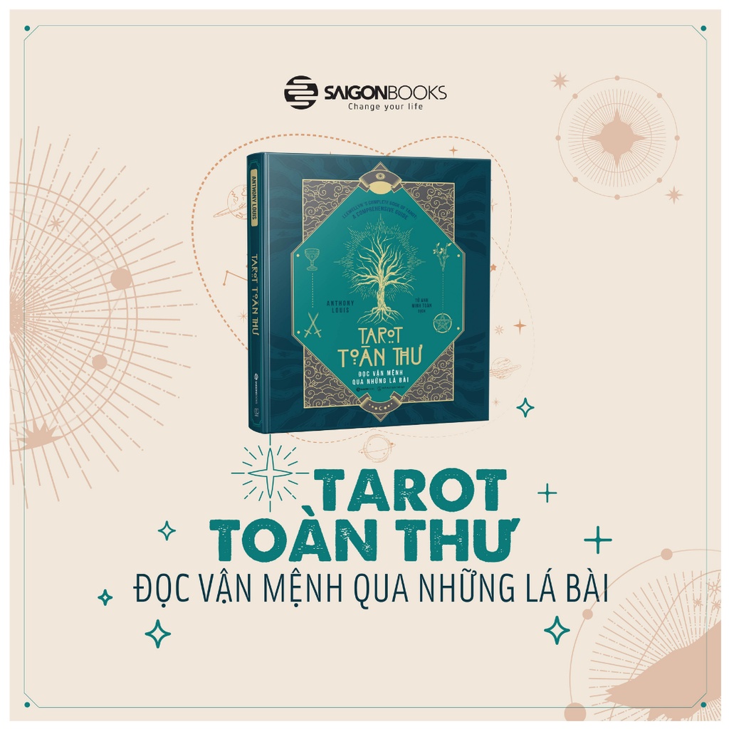 Tarot Toàn Thư - Đọc Vận Mệnh Qua Những Lá Bài - SaigonBooks