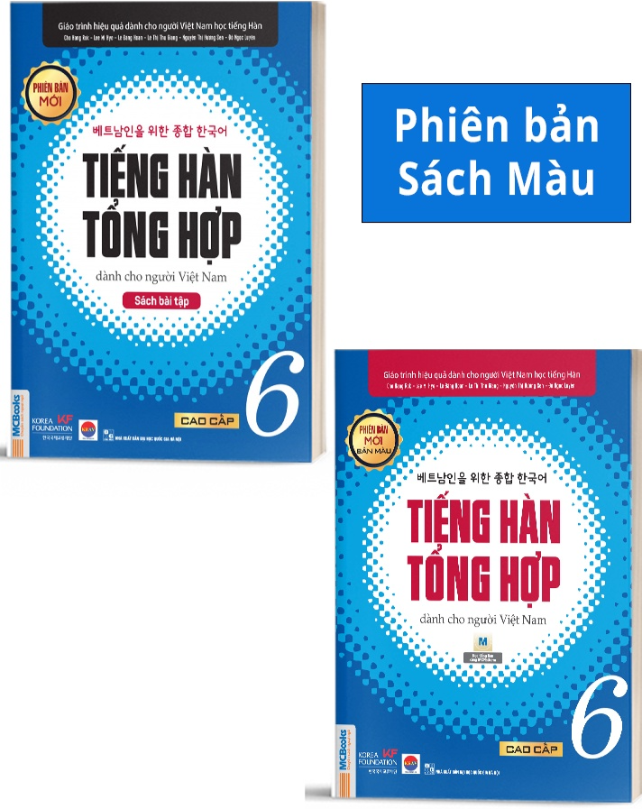 Combo Tiếng Hàn Tổng Hợp Dành Cho Người Việt Nam Trình Độ Cao Cấp 6 - Bản Quyền