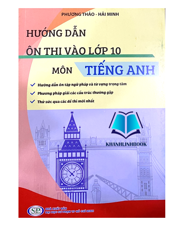 Sách - Hướng dẫn ôn thi vào lớp 10 môn Tiếng Anh (KP)