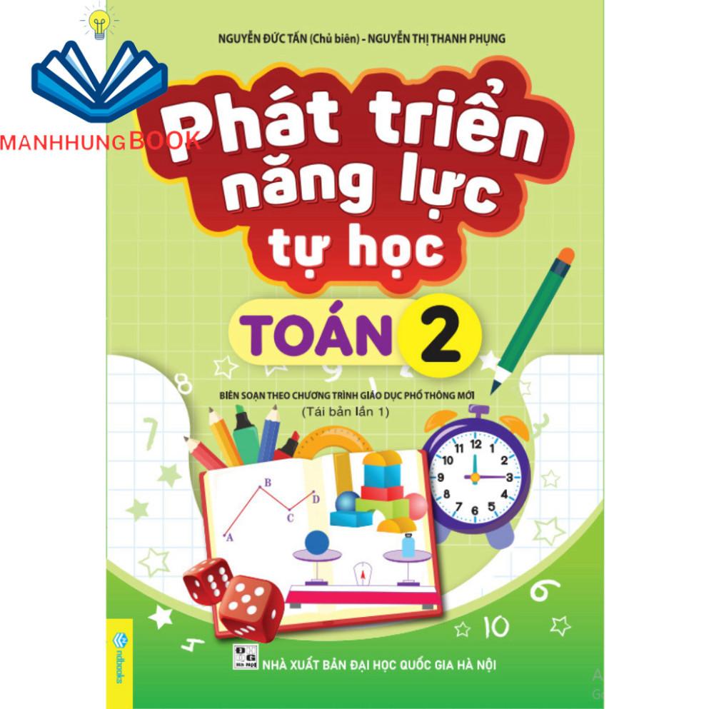 Hình ảnh Sách - Phát Triển Năng Lực Tự Học Toán 2 - Biên soạn theo chương trình GDPT mới.